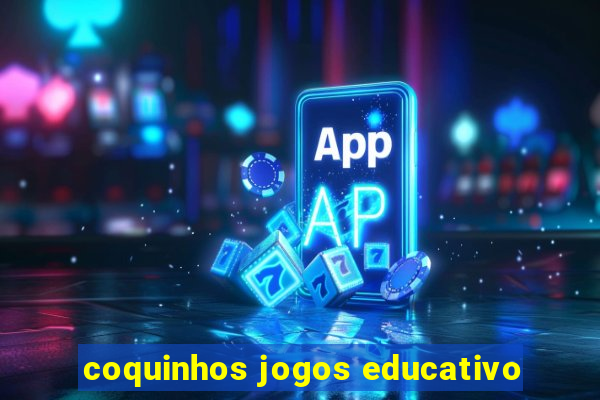 coquinhos jogos educativo